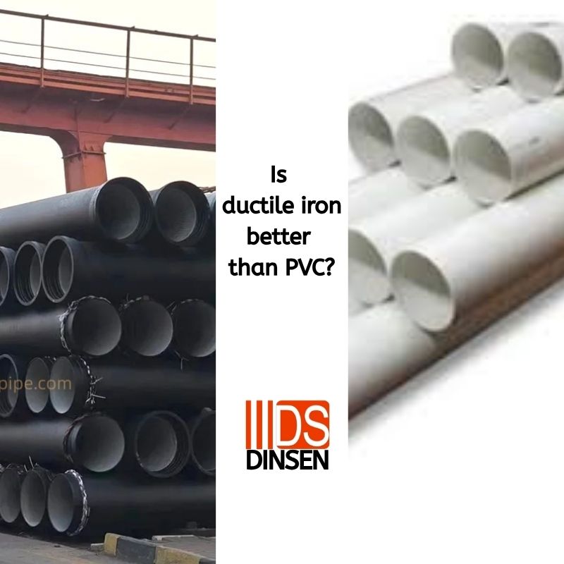 Is Ductile Iron better than PVC?